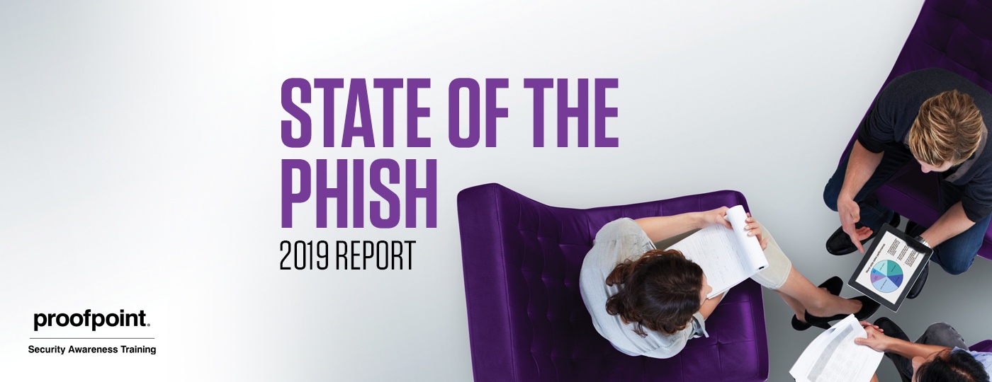 Proofpoint_Blog_StateofthePhish_Jan2019