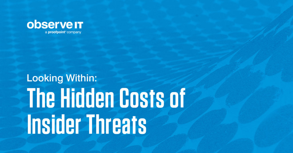 https://observeit.com/the-hidden-costs-of-insider-threats