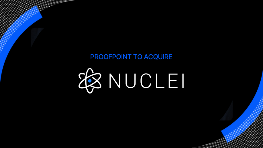 Proofpoint Acquires Nuclei for Enhanced Communications Capture and Archiving Across Modern Workspace | Proofpoint US Proofpoint Acquires Nuclei for Enhanced Communications Capture and Archiving Across Modern Workspace | Proofpoint US