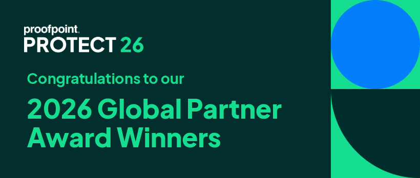 Proofpoint Recognizes 2026 Global Partner Award Winners at Flagship Event