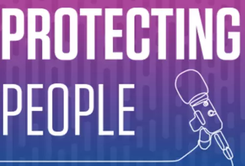 Protecting People Podcasts