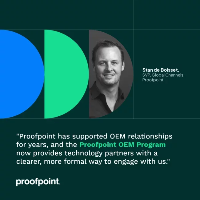 Proofpoint Launches OEM Program to Help Security Providers Embed Trusted Threat Intelligence and Detection Capabilities