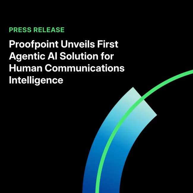 プルーフポイント、業界初のエージェント型AIでコミュニケーションリスクをリアルタイム検知