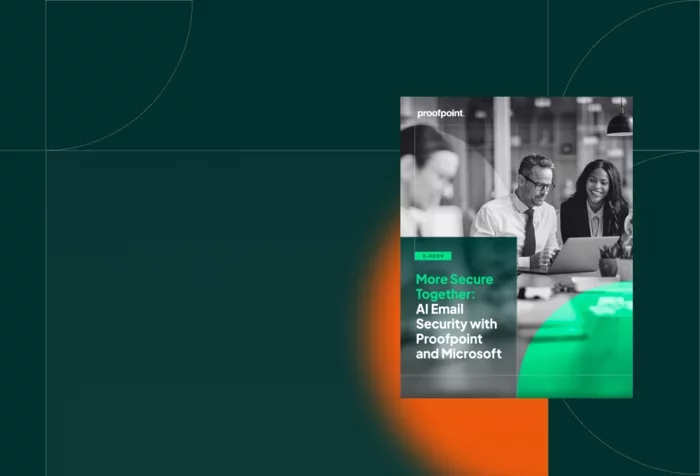 AI Email Security with Proofpoint and Microsoft eBook