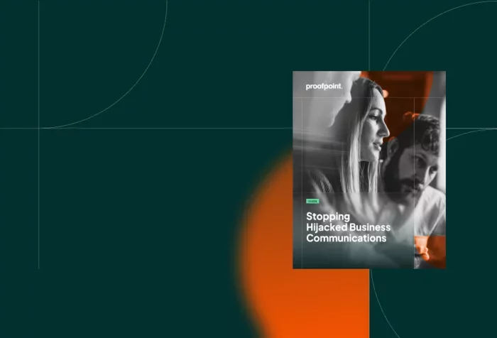 Proofpoint guide titled “Stopping Hijacked Business Communications