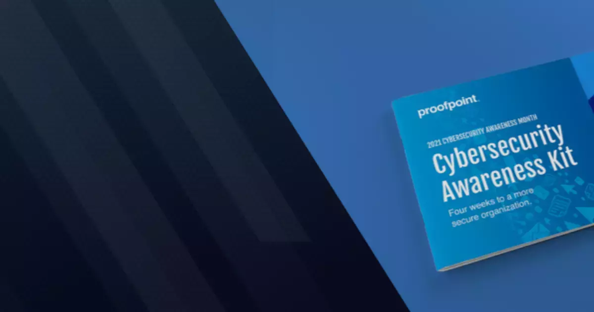 Cybersecurity Awareness Kit Proofpoint UK cybersecurity-awareness-kit-proofpoint-uk