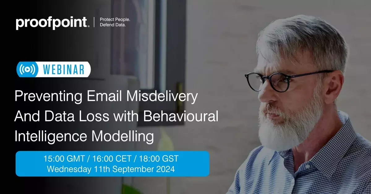 Preventing Email Misdelivery and Data Loss with Behavioral Intelligence Modeling | Proofpoint UK by Proofpoint