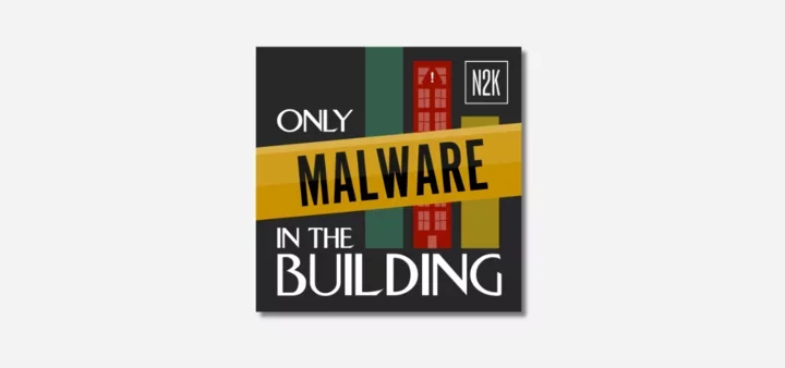 Only Malware in the Building podcast v2