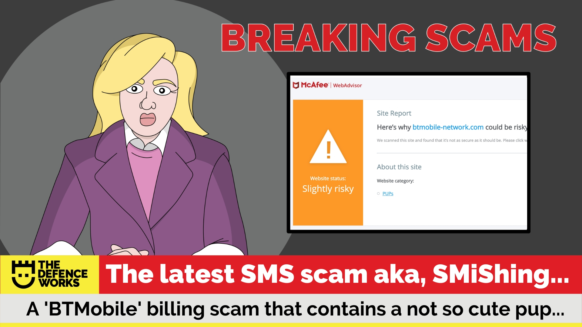 PUPpy Love: BT Billing SMiShing Scam