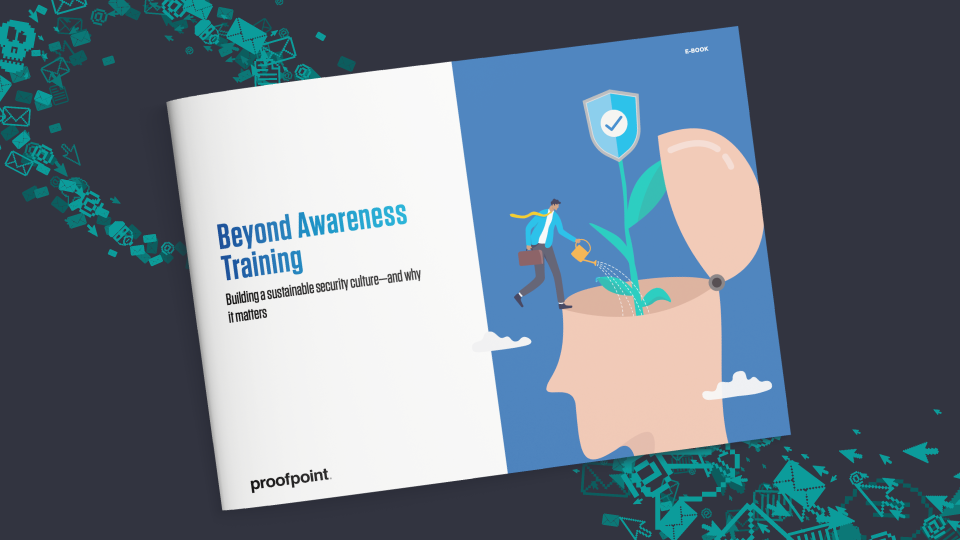 Proofpoint | Beyond Awareness Training