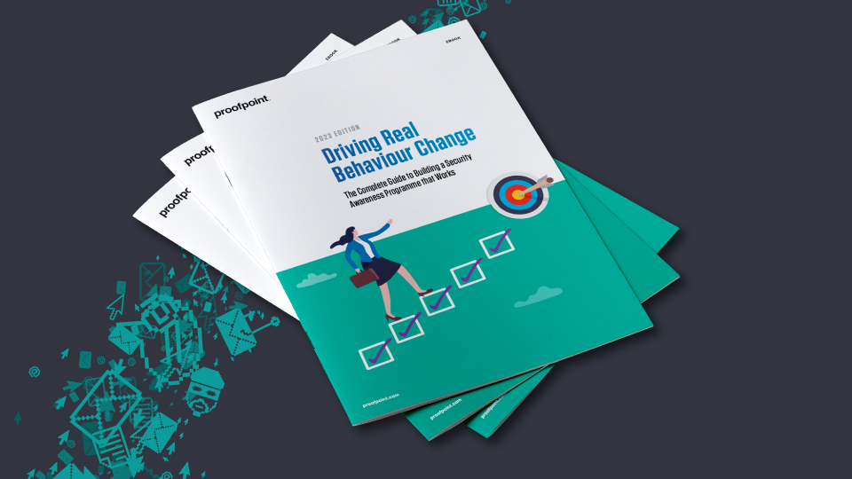 Proofpoint | Driving real behaviour change